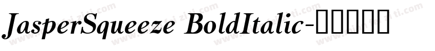 JasperSqueeze BoldItalic字体转换